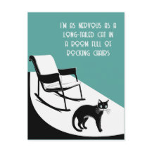 lika nervös som en långstjärtad katt