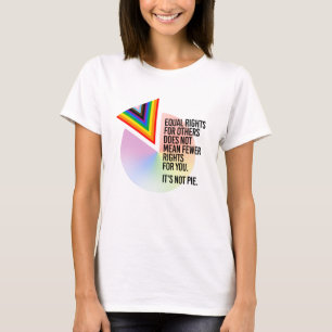 Lika rättigheter är inte paj t shirt