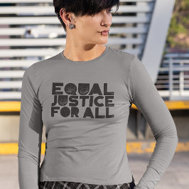 Lika rättvisa för alla - Långärmad Shirt T