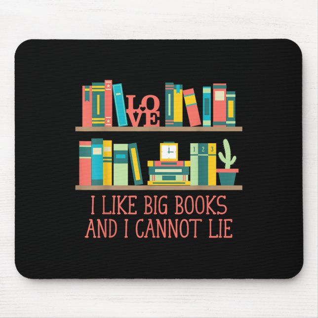 Like Big Books And I Cannot Lie Funny Bookworm Hum Musmatta (Framsidan)