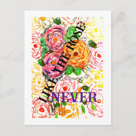 Like the Rose Never Vykort