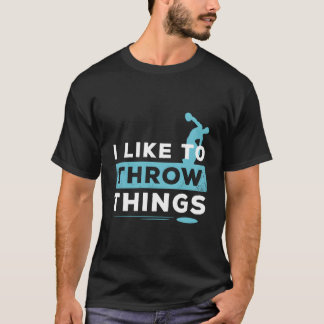 Like To Throw Things Track Field Discus Athlete T Shirt