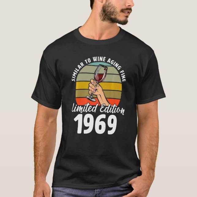 Liknande Bra som Vin-åldern föddes 1969 53:e retro T Shirt (Framsida)