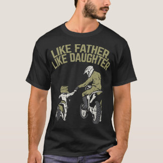 Liksom Far DDotter Dirt Bike Cute Matching T Shirt