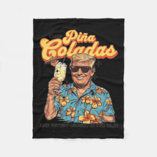 Liksom Pina Coladas och att man blir varnad i regn Fleecefilt