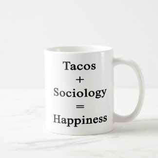 Likställer positiv sociologi för Tacos lycka Kaffemugg