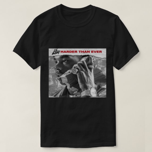 Lil Baby - Harder Than Ever Classic T-Shirt (Design framsida)