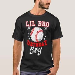 Lil Bro of the Birthday Boy Baseball Theme Bday T Shirt