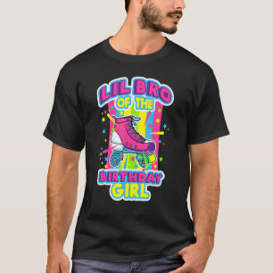 Lil Bro of the Birthday Girl Roller Skates Skating T Shirt