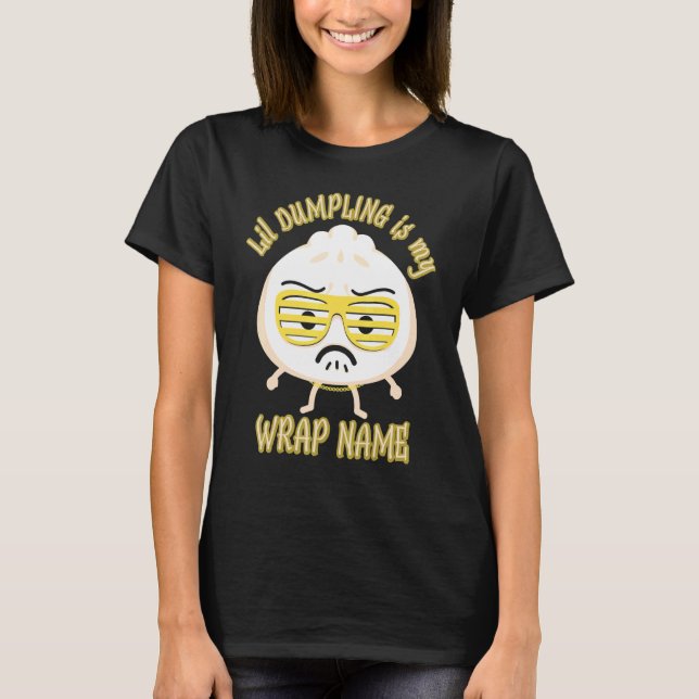 Lil Dumpling Asian Chinese Dim Sum Joke Food T Shirt (Framsida)