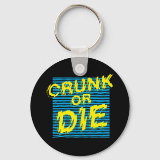 Lil Jon "Crunk or Die" Nyckelring