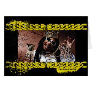 Lil Jon "Kung of Crunk" Hälsningskort