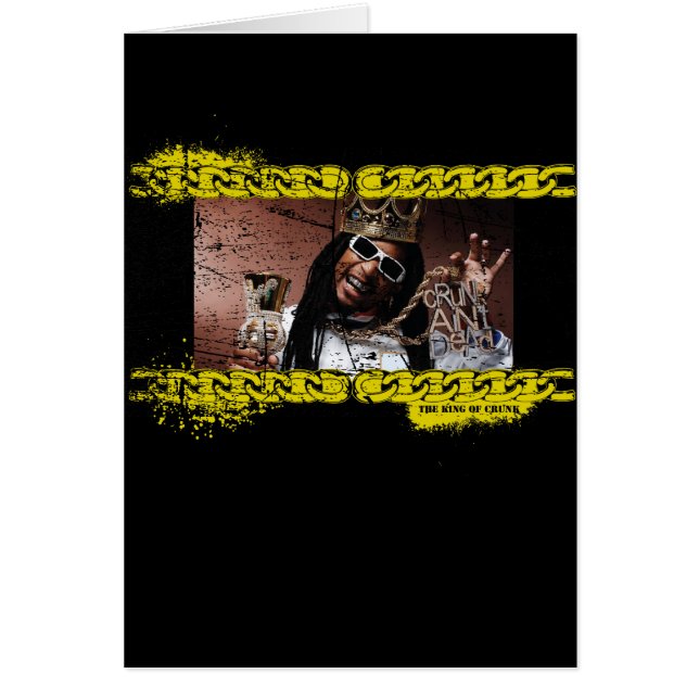 Lil Jon "Kung of Crunk" Hälsningskort (Framsidan)