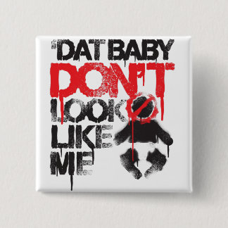 Lil Jon "Shawty Putt-Dat Baby liknar inte mig" Knapp