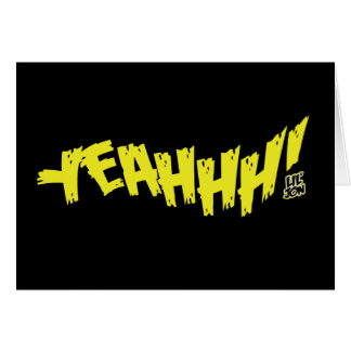 Lil Jon "Yeeeah!", Gult Hälsningskort