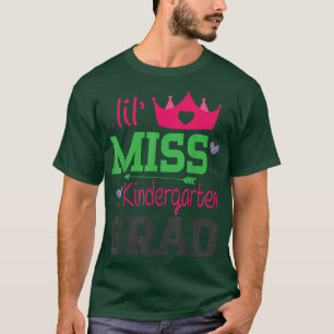 Lil Miss Kindergarten Grad förra dagen i School Se T Shirt