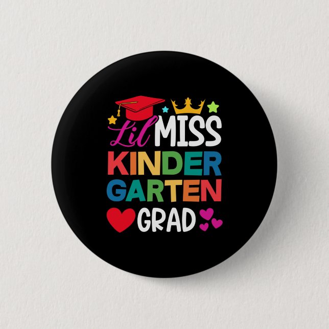 Lil Miss Kindergarten Grad Prek Studenten Knapp (Framsida)