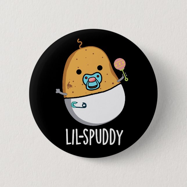 Lil-spuddy Rolig Potatis Puns Mörk Bakgrund Knapp (Framsida)