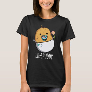 Lil-spuddy Rolig Potatis Puns Mörk Bakgrund T Shirt