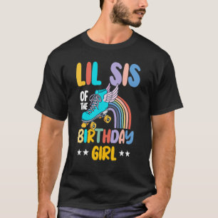 Lil Syrran of the Birthday Girl Roller Skates Skat T Shirt