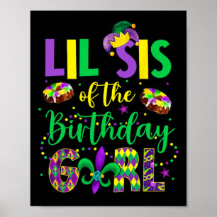 Lil Syrran vid Birthday Girl Shirt Mardi Gras Sist Poster