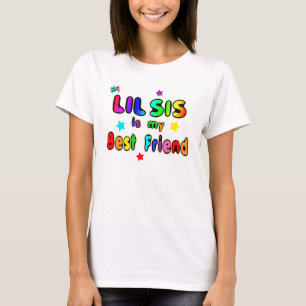 Lil syrranbästa vän tee shirt
