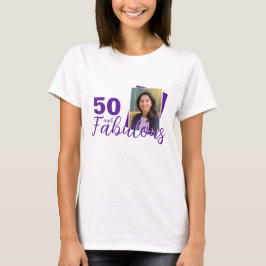 Lila 50 och Fabulous 50:e födelsedagsfoto T Shirt