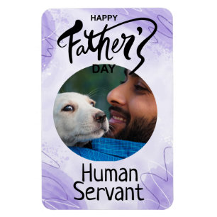 Lila av lycklig Fars dag Human Servant Anpassnings Magnet