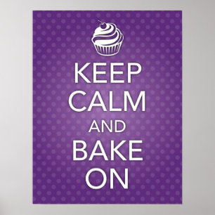 Lila Behålla Lugn och Bake On Poster