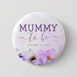 Lila blommor Cute Mummy to be Baby Shower Knapp