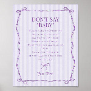 Lila Coquette Bow säger inget om babykläder Poster
