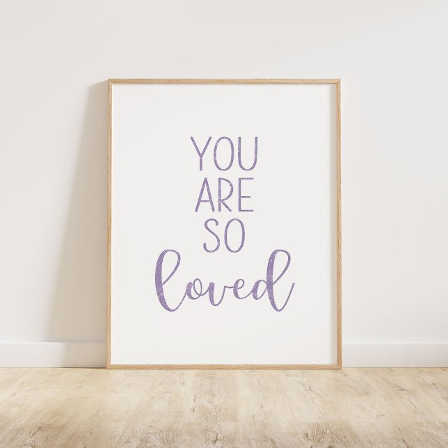 Lila du är så älskad poster (You Are So Loved typography quote print in purple.)