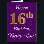 Lila, faux Guld 16:e födelsedagen   eget namn Hälsningskort<br><div class="desc">Den här enkla födelsedagskortsdesignen innehåller meddelandet "Lycklig 16:e födelsedag",  där "16:e" har ett faux-guld-liknande utseende. Den har också ett eget namn och en lila bakgrund. Det skulle kunna ges till någon som firar sin sextonde födelsedag.</div>