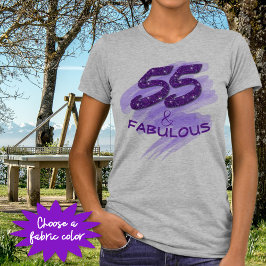 Lila Glitter Typografi 55 & FABULOUS Birthday T Shirt