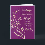 Lila Gula blommor Friend Birthday Kort<br><div class="desc">Födelsedagskort för vän med modern lila och gula blommor och tankfull vers.</div>