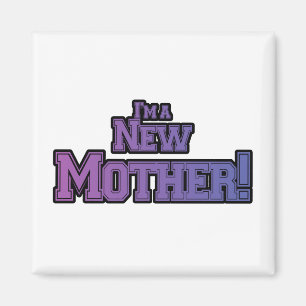 Lila: Jag är New Mor Tshirts and Gifts Magnet