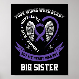 Lila Ribbon Pancreatic Cancer Awareness Big Sist Poster