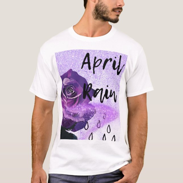 Lila ro med ord "April Rain" T Shirt (Framsida)