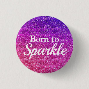 Lila Rosa Lila Glitter Född att Glänsa Lyx Knapp