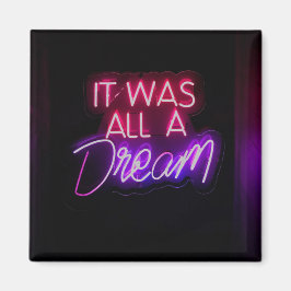 Lila-Rosa Ord Text Art. Allt var ett drömtecken Magnet