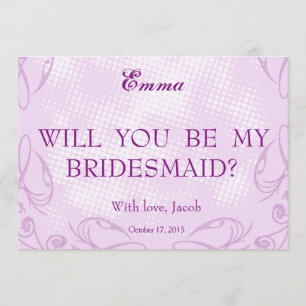 Lila Swiler blir min inbjudan till Bridesmaid
