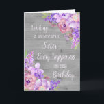 Lila Watercolor Flowers Sister Birthday Card Kort<br><div class="desc">Födelsedagskort för syster med lila vattenfärgblommor,  rustiskt grått-trä mönster och tankfull vers.</div>