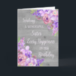 Lila Watercolor Flowers Sister Birthday Card Kort<br><div class="desc">Födelsedagskort för syster med lila vattenfärgblommor,  rustiskt grått-trä mönster och tankfull vers.</div>