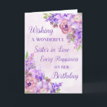 Lila Watercolor Flowers Sister in Law Birthday Kort<br><div class="desc">Födelsedag för syster i juridik med lila vattenfärgblommor och tankfull vers.</div>