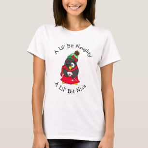 Lil'Bit Naughty, Lil'Bit Nice, Fin jul T Shirt