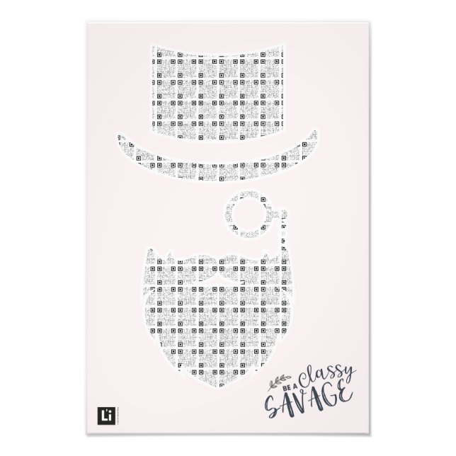 Lil'Inspirations #29 - Be A Classy Savage Fototryck (Framsidan)