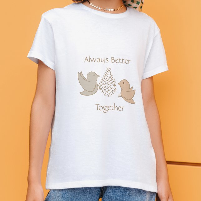 Lilla Beige Birdies vid Feeder - Bättre tillsamman T Shirt (Skapare uppladdad)