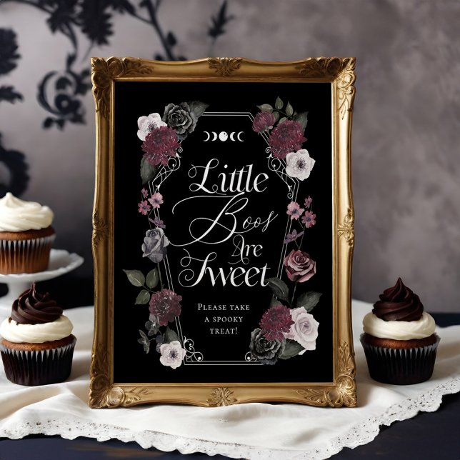 Lilla boon är ett svalt ordspråk för gotiska Blomm Poster (Little Boos Are Sweet Spooky Gothic Florals Sign)