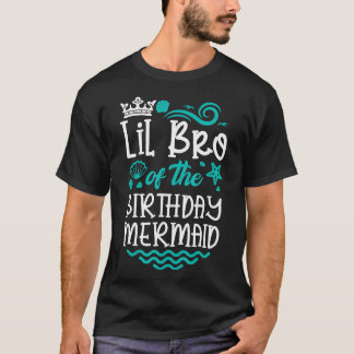 Lilla Bror i födelsedagsdagen Sjöjungfru Cute B-Da T Shirt