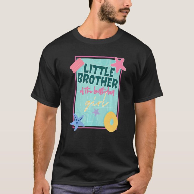 Lilla bror till Birthday Girl Bassäng Theme Matchi T Shirt (Framsida)
